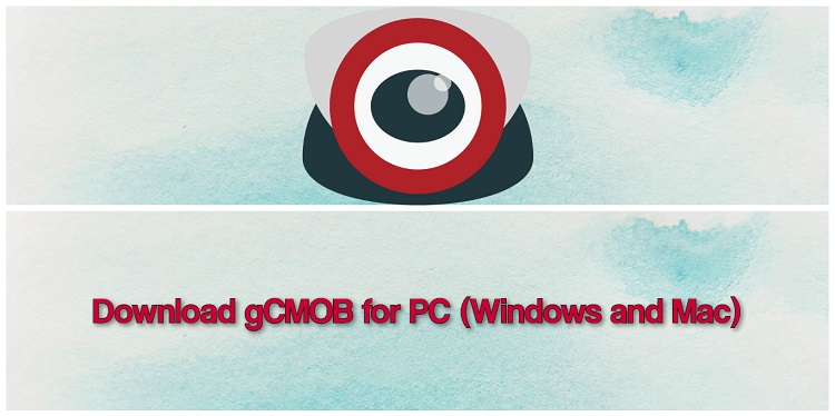 Download gCMOB for PC (Windows and Mac)