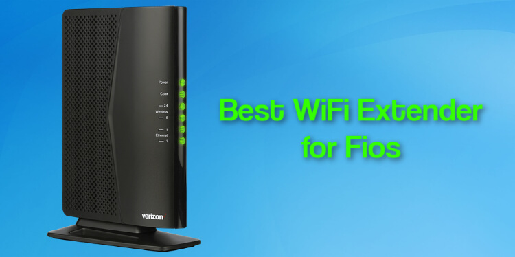 Best WiFi Extender for Fios