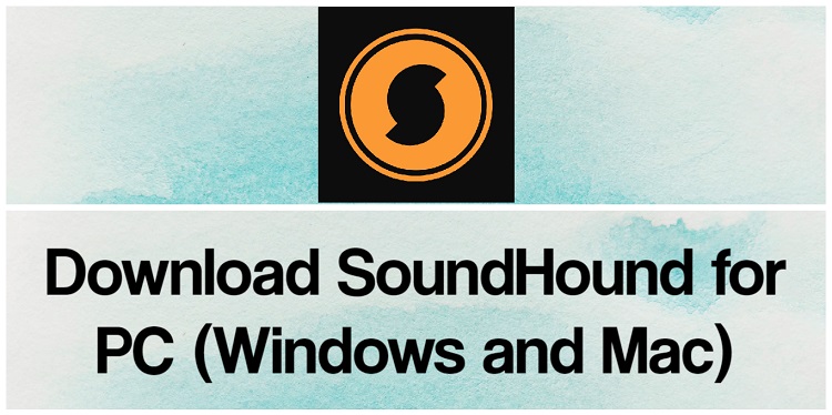 Download SoundHound for PC (Windows and Mac)