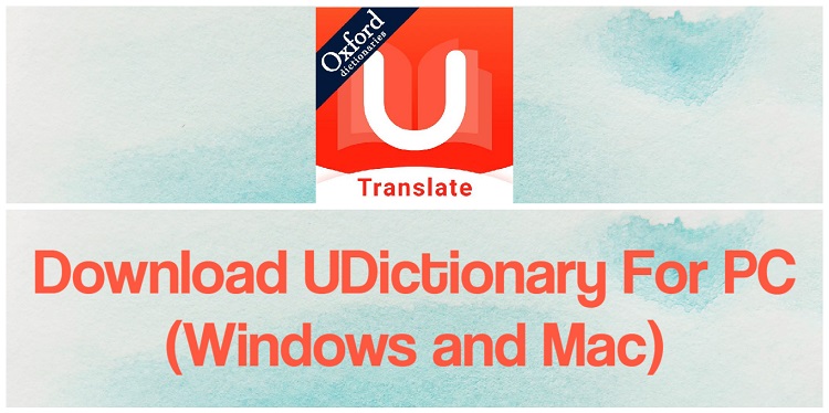 Download U-Dictionary for PC (Windows and Mac)