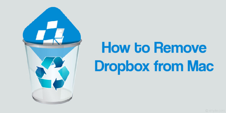 How to Remove Dropbox from Mac