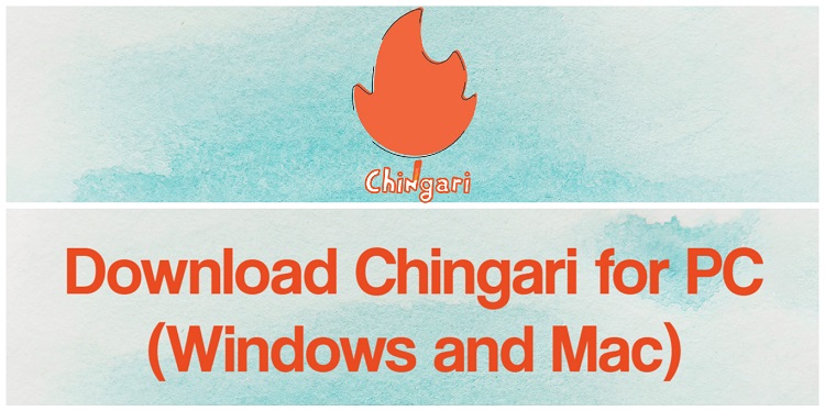 Download Chingari for PC (Windows and Mac)