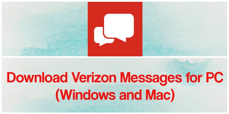 Download Verizon Messages for PC (Windows and Mac)