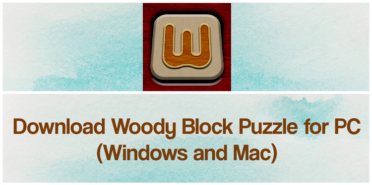 Download Woody Block Puzzle for PC (Windows and Mac)