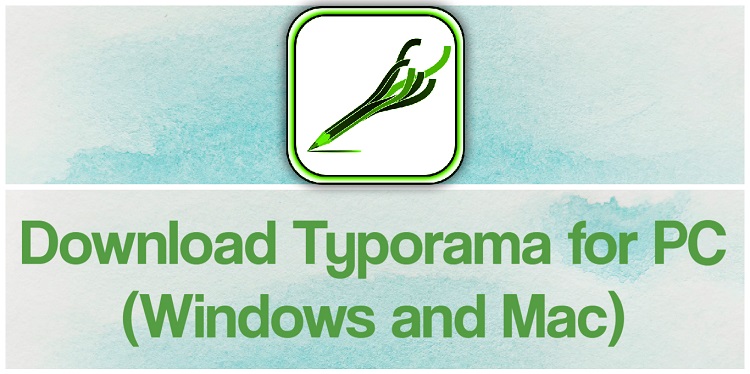 Download Typorama for PC (Windows and Mac)