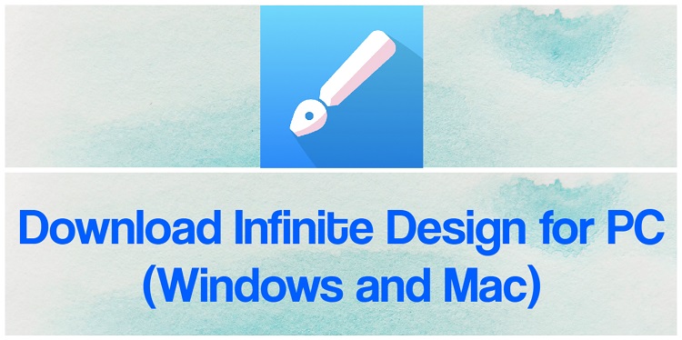 Download Infinite Design for PC (Windows and Mac)