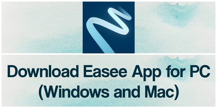 Download Easee App for PC (Windows and Mac)