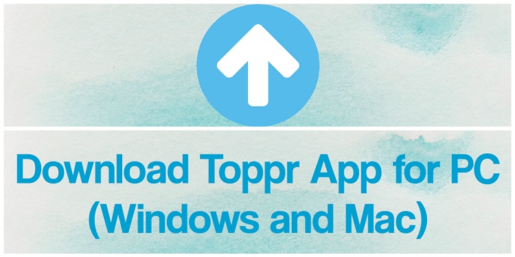 Download Toppr App for PC (Windows and Mac)