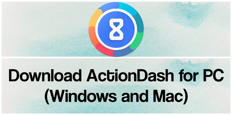 Download ActionDash for PC (Windows and Mac)