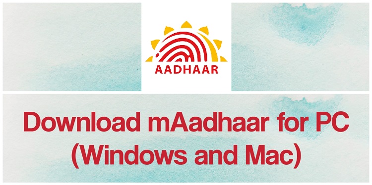 Download mAadhaar for PC (Windows and Mac)