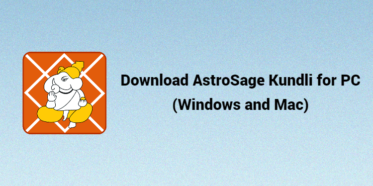 Download AstroSage Kundli for PC (Windows and Mac)