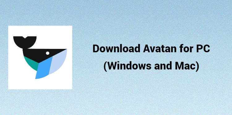 Download Avatan - Photo Editor Touch Up for PC (Windows and Mac)